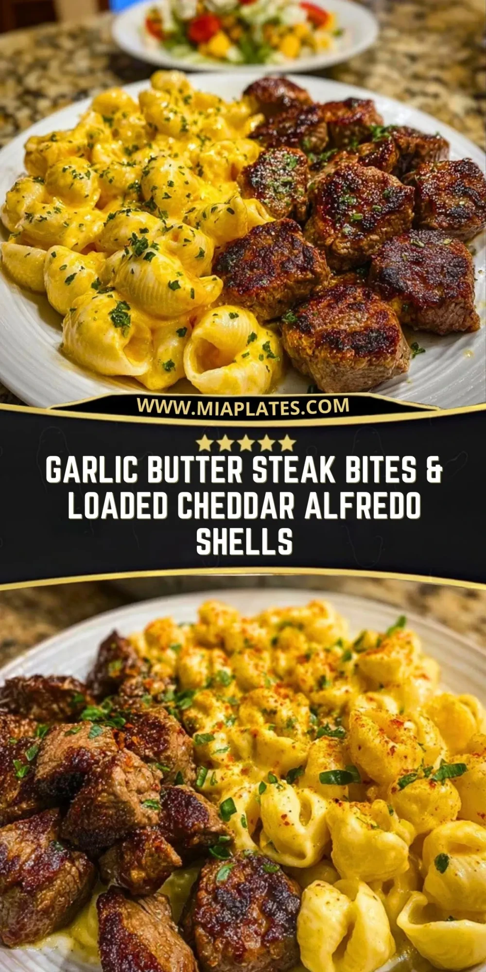Garlic Butter Steak Bites & Loaded Cheddar Alfredo Shells Pin 1