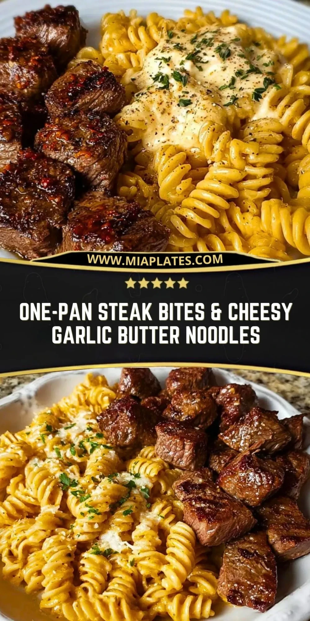 One-Pan Steak Bites & Cheesy Garlic Butter Noodles Pin