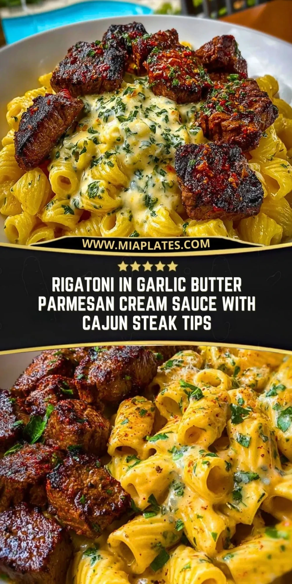 Rigatoni in Garlic Butter Parmesan Cream Sauce with Cajun Steak Tips Pin 1