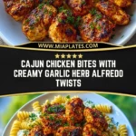 Cajun Chicken Bites with Creamy Garlic Herb Alfredo Twists Pin