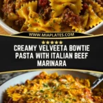 Creamy Velveeta Bowtie Pasta with Italian Beef Marinara Pin