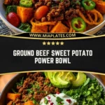 Ground Beef Sweet Potato Power Bowl Pin