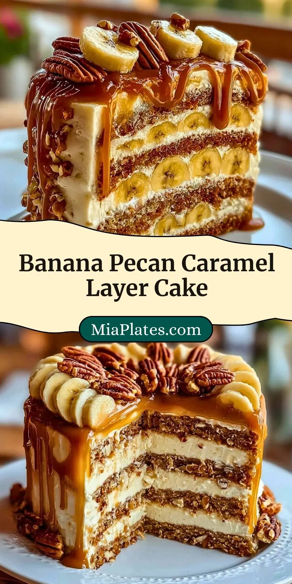 Banana Pecan Caramel Layer Cake Pin 2
