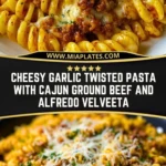 Cheesy Garlic Twisted Pasta with Cajun Ground Beef and Alfredo Velveeta Pin 1