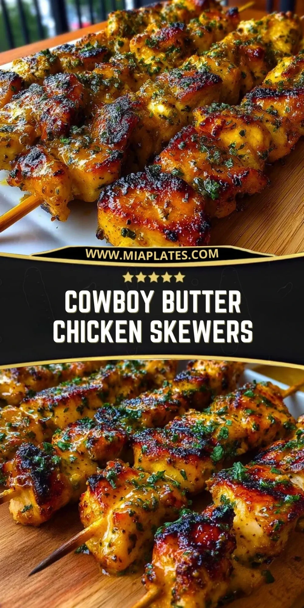 Cowboy Butter Chicken Skewers Pin 1
