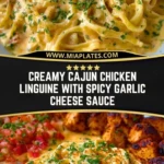 Creamy Cajun Chicken Linguine with Spicy Garlic Cheese Sauce Pin 1