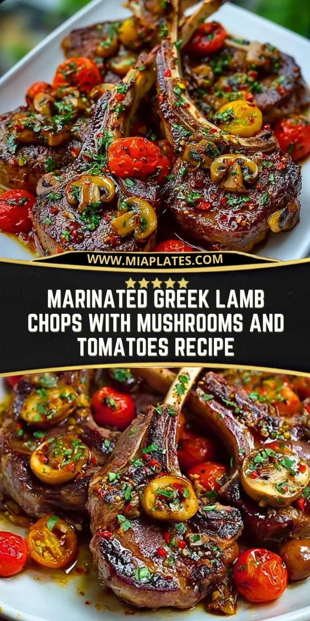 Marinated Greek Lamb Chops with Mushrooms and Tomatoes Recipe Pin 1