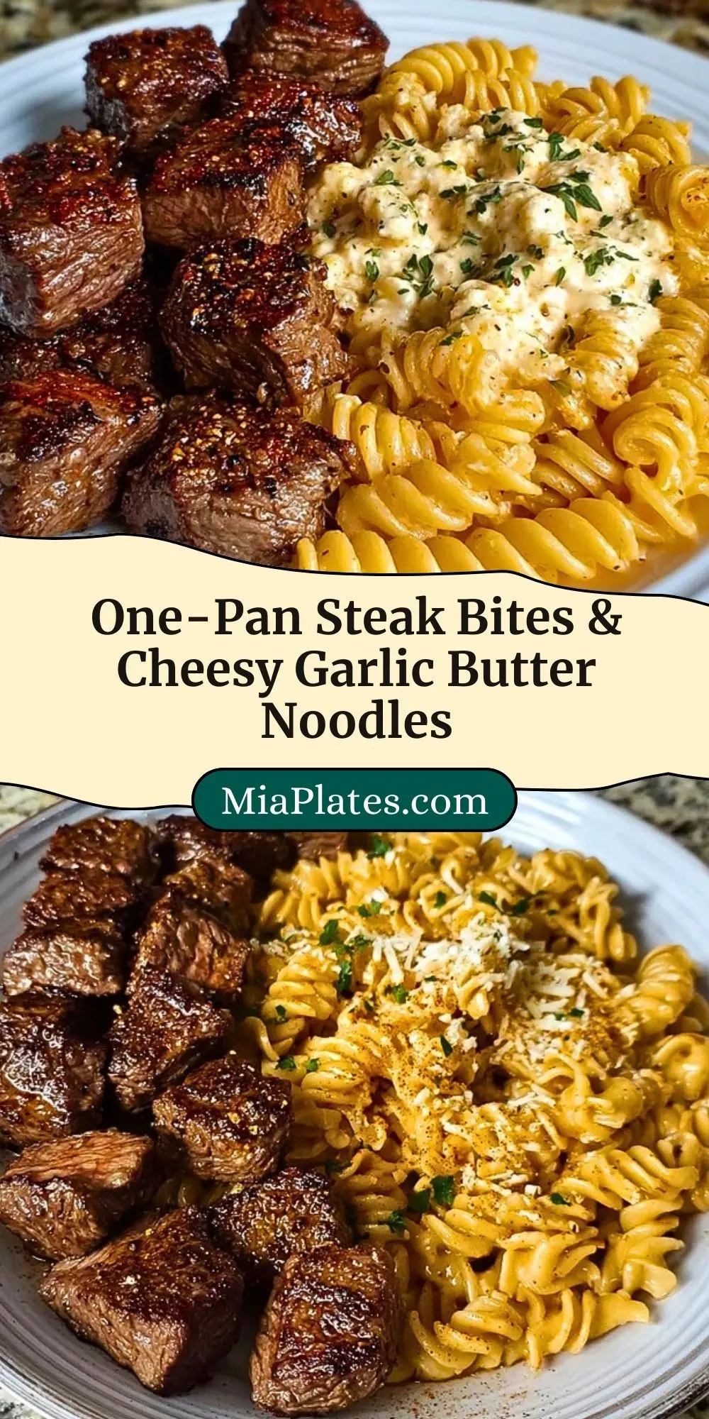 One-Pan Steak Bites & Cheesy Garlic Butter Noodles Pin 2