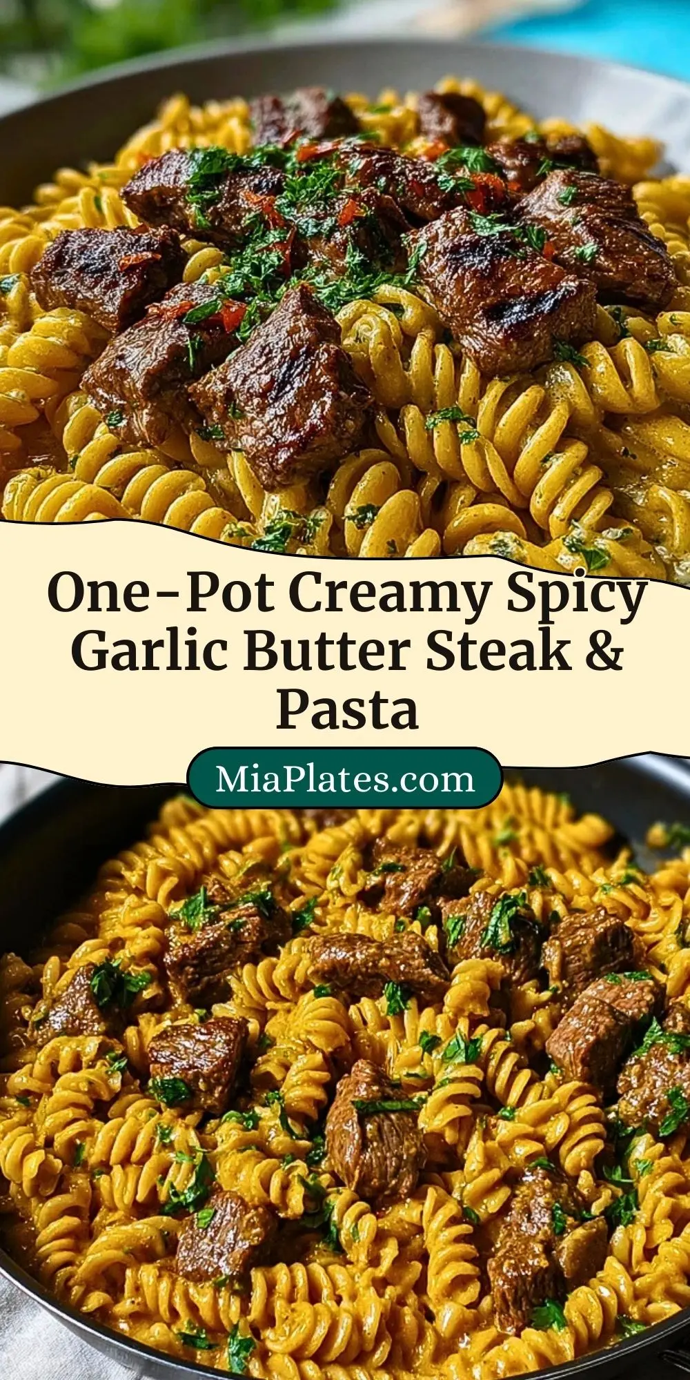 One-Pot Creamy Spicy Garlic Butter Steak & Pasta Pin 2