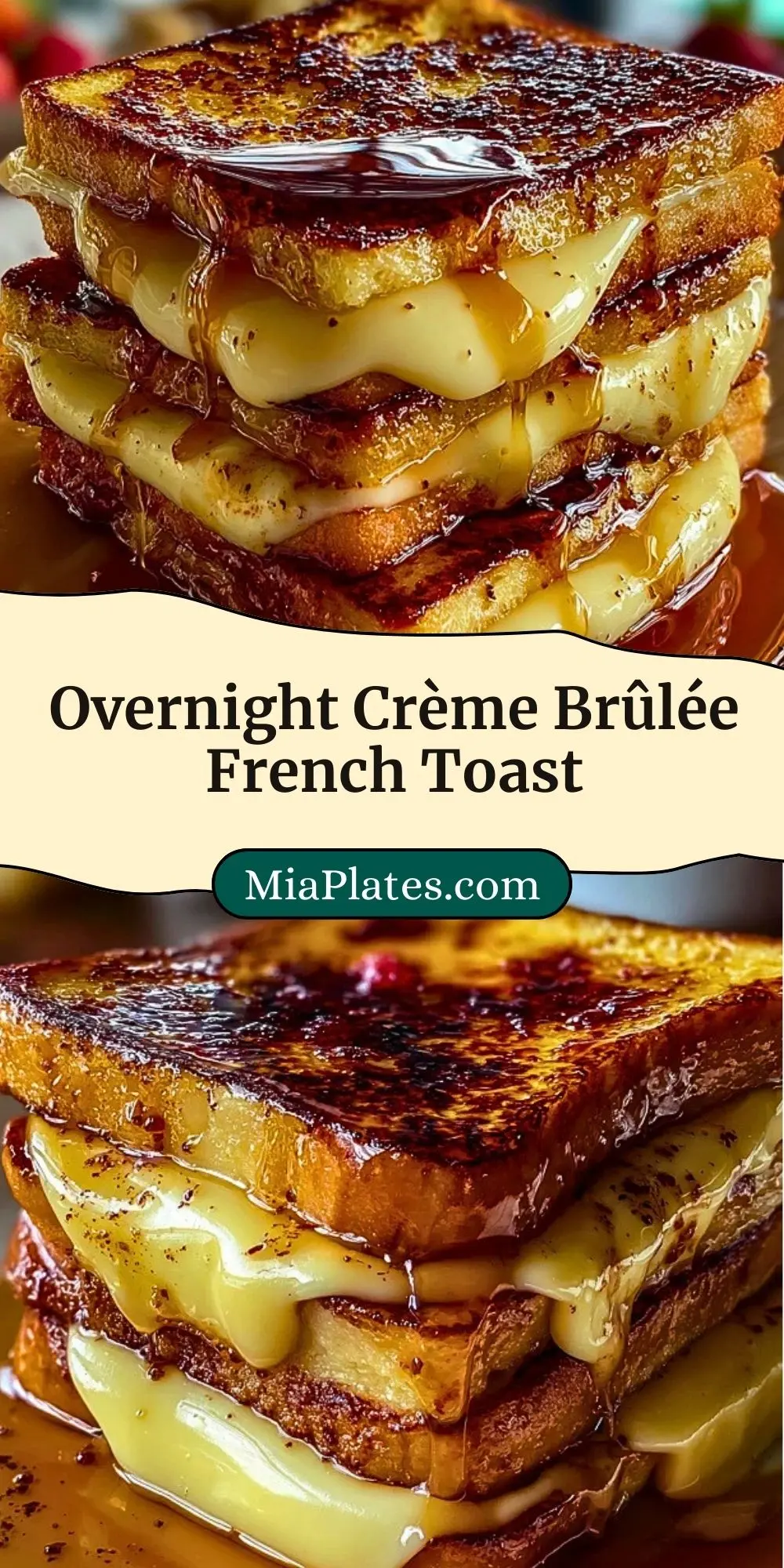Overnight Crème Brûlée French Toast Pin 2