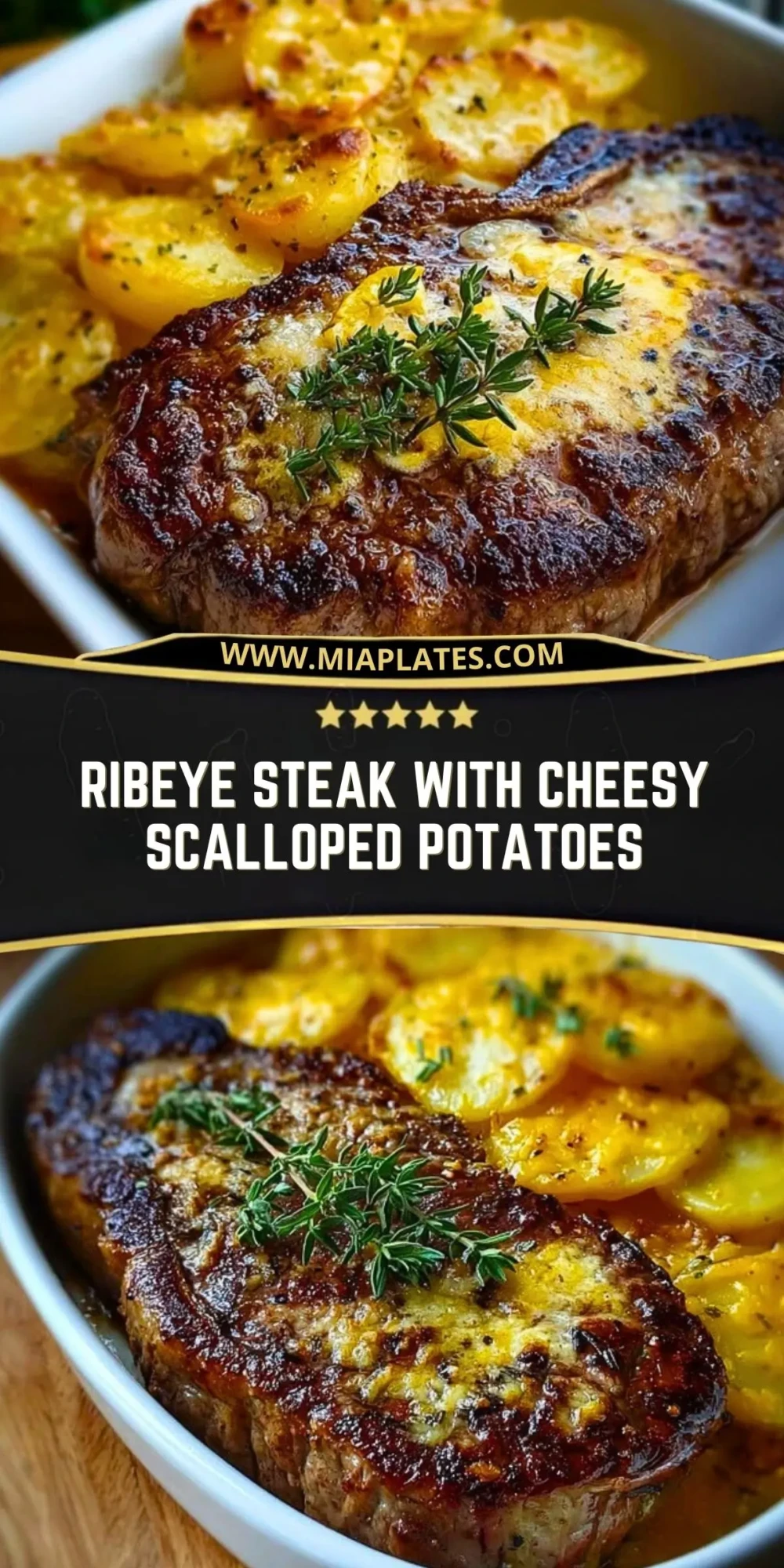 Ribeye Steak with Cheesy Scalloped Potatoes Pin 1