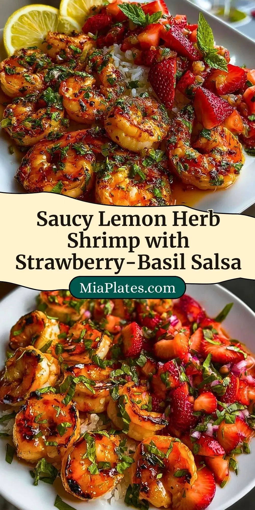 Saucy Lemon Herb Shrimp with Strawberry-Basil Salsa Pin 2