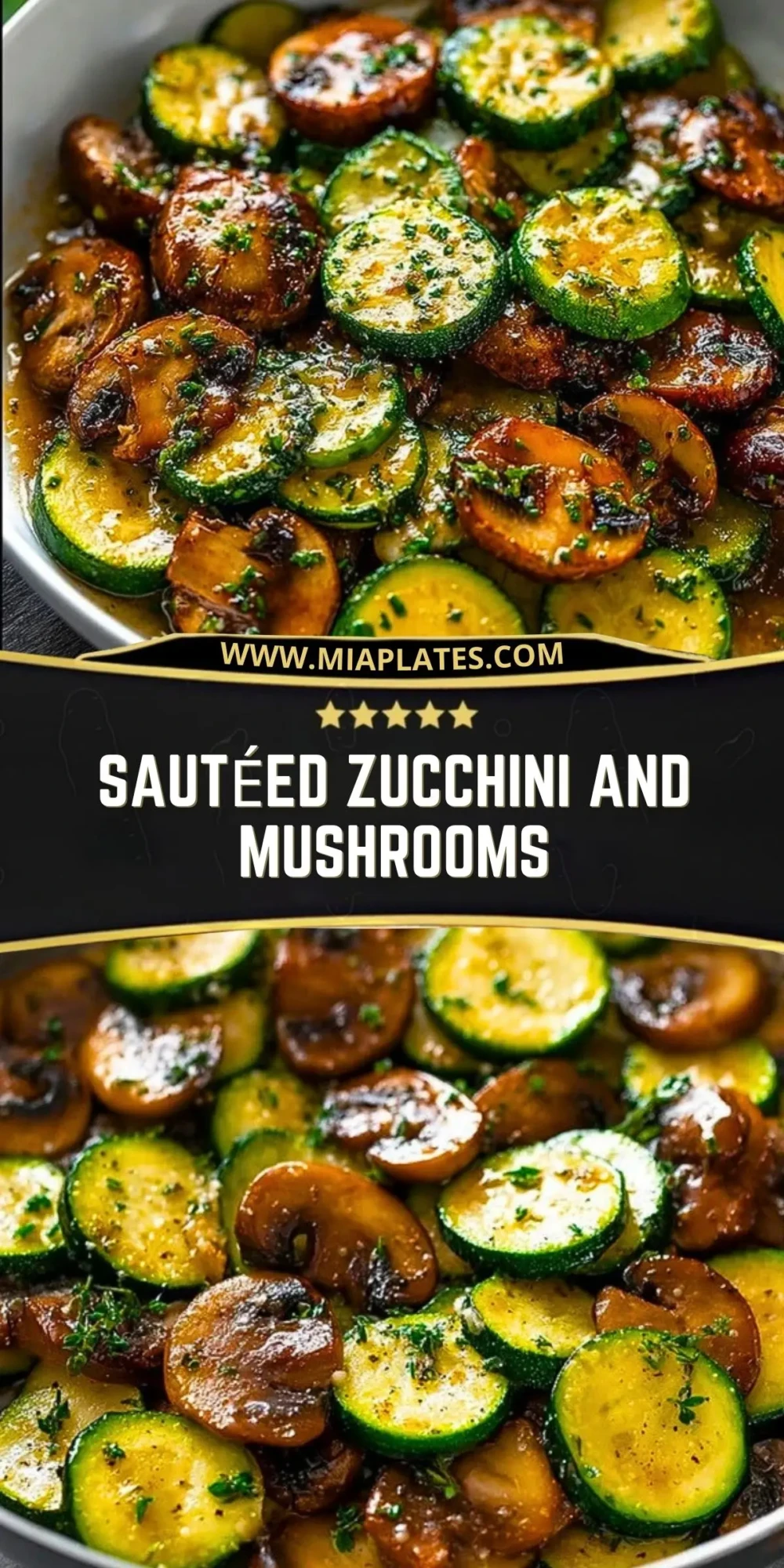 Sautéed Zucchini and Mushrooms Pin 1