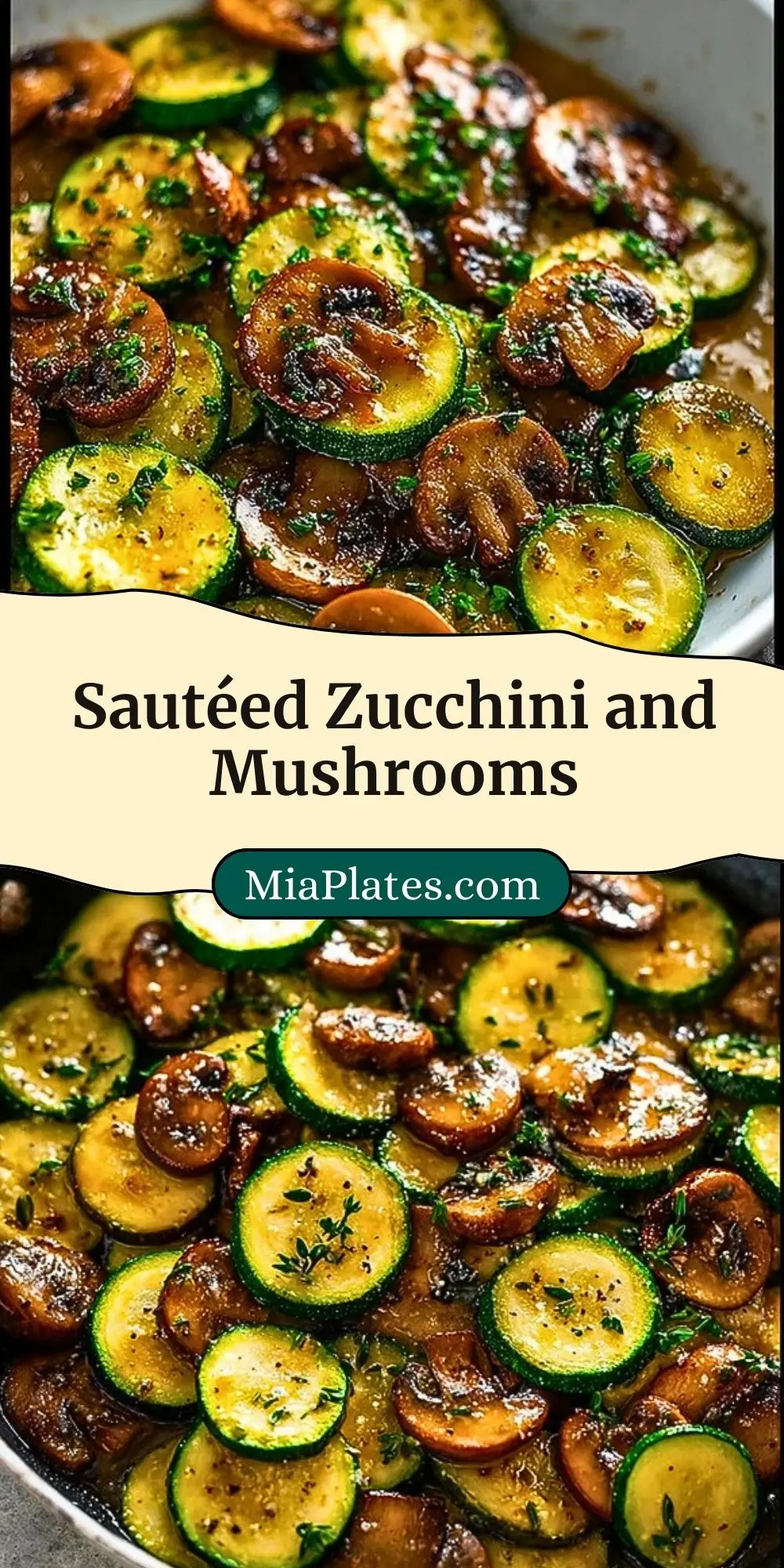 Sautéed Zucchini and Mushrooms Pin 2