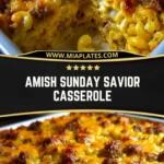 Amish Sunday Savior Casserole (2)