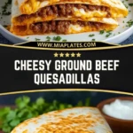 Cheesy Ground Beef Quesadillas Pin 1
