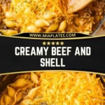 Creamy Beef and Shell Pin 1