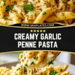 Creamy Garlic Penne Pasta Pin 1