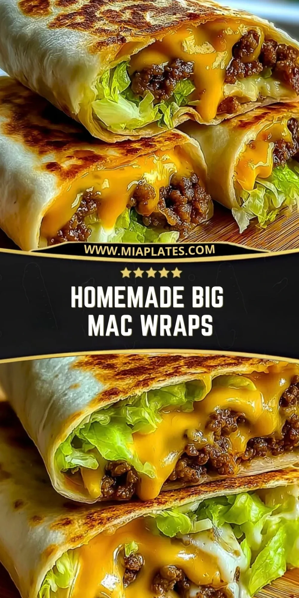 Homemade Big Mac Wraps Pin 1
