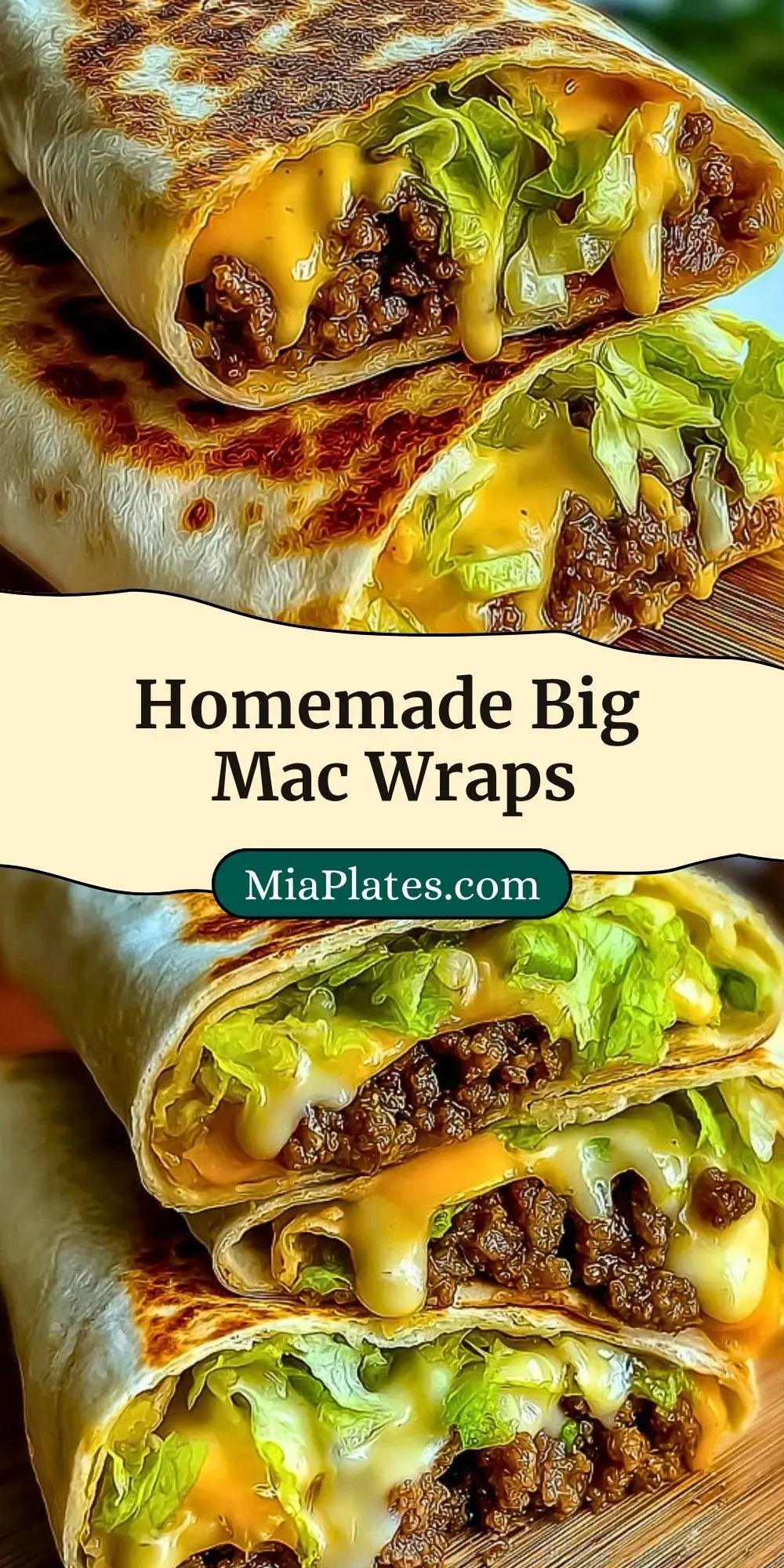 Homemade Big Mac Wraps Pin 2