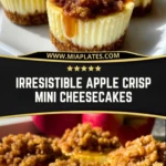 Irresistible Apple Crisp Mini Cheesecakes (2)