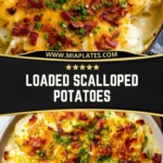 Loaded Scalloped Potatoes (2)
