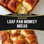 Loaf Pan Monkey Bread Pin 1