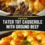 Tater Tot Casserole with Ground Beef Pin 1