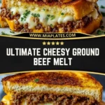 Ultimate Cheesy Ground Beef Melt Pin 1
