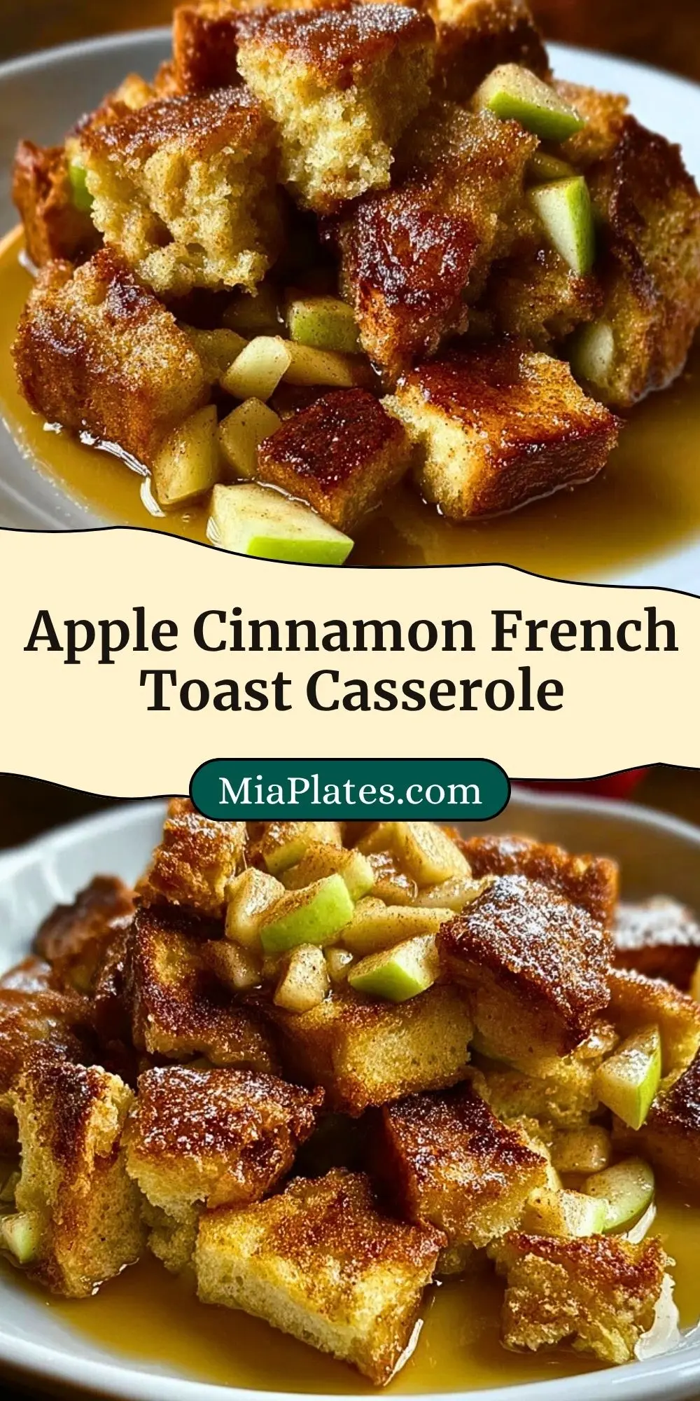 Apple Cinnamon French Toast Casserole