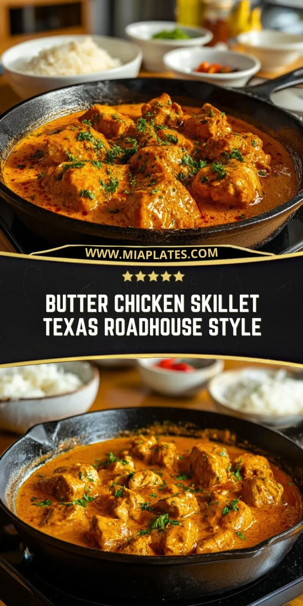 Butter Chicken Skillet Texas Roadhouse Style (2)