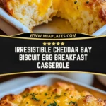 Irresistible Cheddar Bay Biscuit Egg Breakfast Casserole (2)