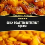 Quick Roasted Butternut Squash (2)